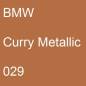 Preview: BMW, Curry Metallic, 029.